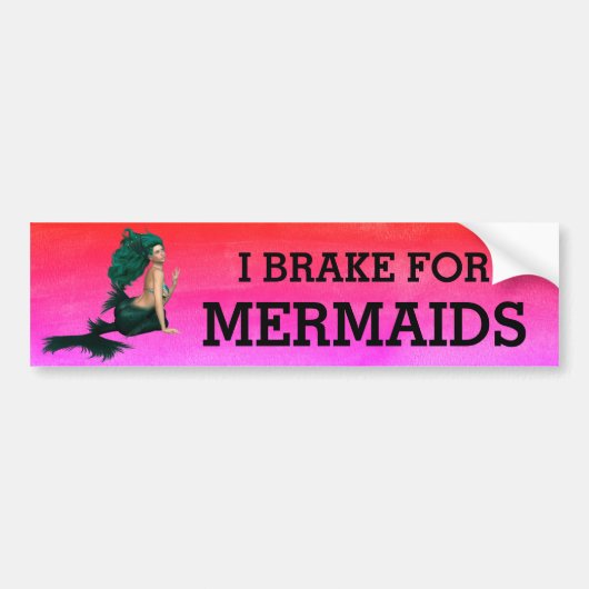 "I Brake for Mermaids" met roze achtergrond Bumpersticker (Voorkant)