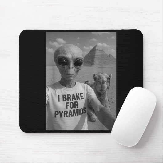 I Brake For Pyramids _ Alien Abduction Cute Funny  Muismat (Met muis)