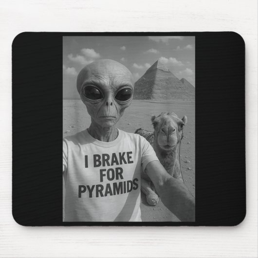 I Brake For Pyramids _ Alien Abduction Cute Funny  Muismat (Voorkant)
