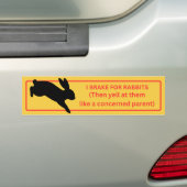 I Brake for Rabbits Bumpersticker (Op auto)