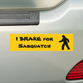 I BRAKE for Sasquatch Bumpersticker (Op auto)