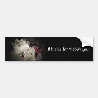 I Brake for Weddings Bumpersticker