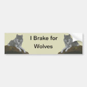 I Brake for Wolves Bumpersticker (Voorkant)