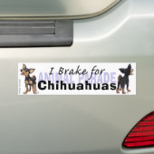 I Brake voor Chihuahuas Bumpersticker (Op auto)