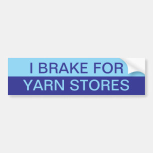 I Brake voor Garenwinkels Blauw Bumpersticker