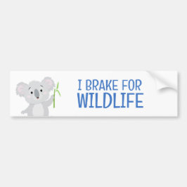 I Brake voor Wildlife Grey Koala Beer Australië Bumpersticker