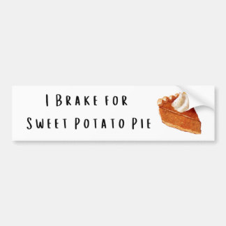 I Brake voor zoete aardappeltaart Bumpersticker