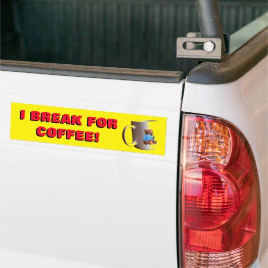 I Break for Coffee met Mok Geel Bumpersticker (Op Truck)