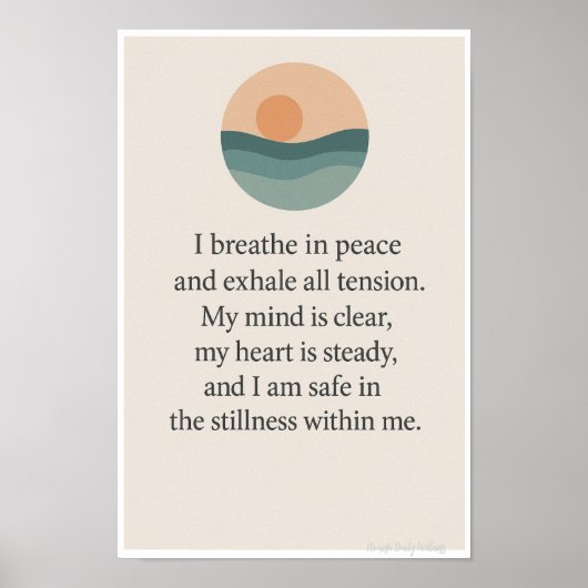 I Breathe in Peace-Mindful Affirmation Wall Art Poster (Voorkant)