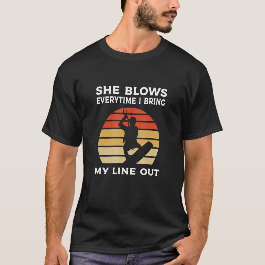 I Bring My Line Out Kitesurfing Kiteboarding T-shirt (Voorkant)