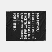 I Brother Dear Tried Brother FindRetro Dear Brothe Fleece Deken (Voorkant (Horizontaal))