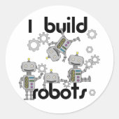 I Build Robots Ronde Sticker (Voorkant)