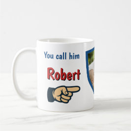 I call him World's Best Dad custom  Koffiemok