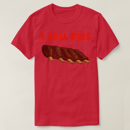 I call ribs (on these ribs) - BBQ, barbeucue, pork T-shirt (Design voorkant)
