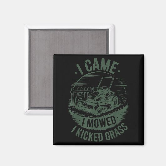 I Came I Mowed Kicked Gr Lawn Mower Dad Gift Funny Magneet (Voorkant / Achterkant)