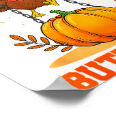 I Came In Like A Butterball Funny Thanksgiving Men Poster (Hoek)