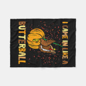 I Came In Like A Butterball Thanksgiving Turkey Wo Fleece Deken (Voorkant (Horizontaal))