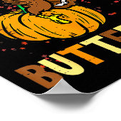 I Came In Like A Butterball Thanksgiving Turkey Wo Poster (Hoek)