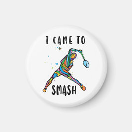 I Came to Smash Keychain Colorful Abstract Player  Magneet