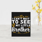 I Can't Wait to See Little Brother Design For Kaart (Gele Bloem)
