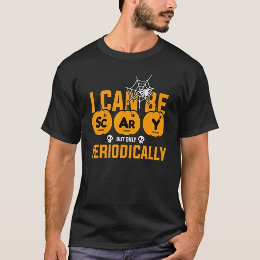 I Can Be Scary But Only Periodically Lazy Hallowee T-shirt (Voorkant)