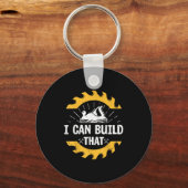 I Can Build That Funny Carpenter Gift  Sleutelhanger (Voorkant)