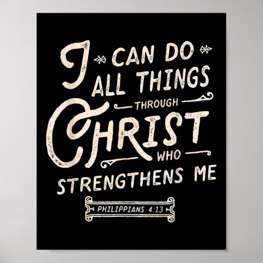 I Can Do All Thing Through Christ Bible Verse Quot Poster (Voorkant)