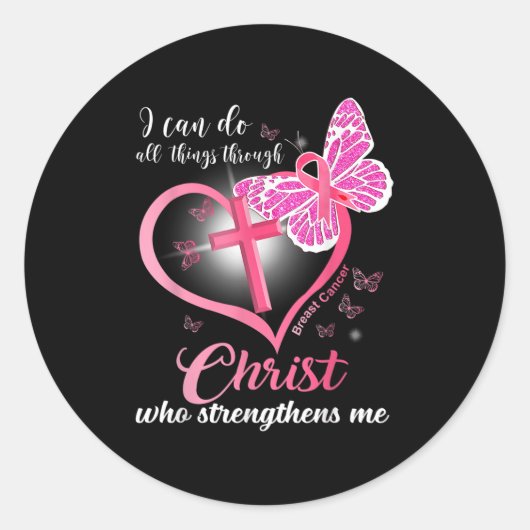 I Can Do All Things Christ Who Strengthens Breast Ronde Sticker (Voorkant)