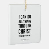 I Can Do All Things Philippians 4:13 Keramisch Ornament (Rechts)