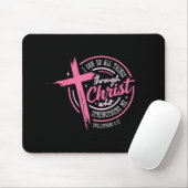 I Can Do All Things Through Christ Breast Cancer A Muismat (Met muis)