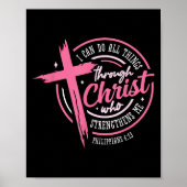I Can Do All Things Through Christ Breast Cancer A Poster (Voorkant)