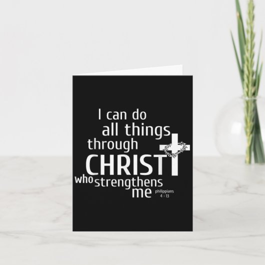 I Can Do All Things Through Christ - Christian Gif Kaart (Voorkant)