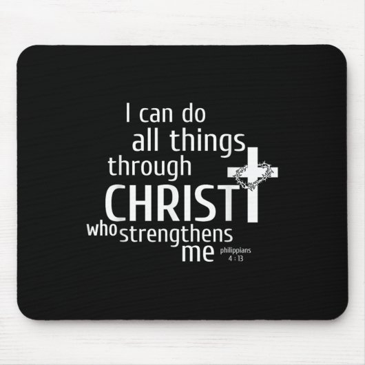 I Can Do All Things Through Christ - Christian Gif Muismat (Voorkant)