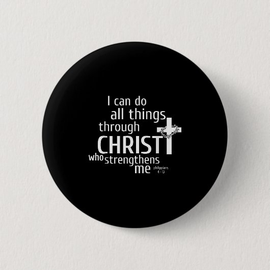 I Can Do All Things Through Christ - Christian Gif Ronde Button 5,7 Cm (Voorkant)