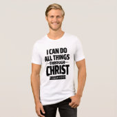 I Can Do All Things Through Christ KJV T-Shirt (Voorkant volledig)