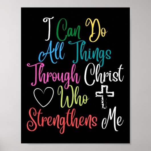 I Can Do All Things Through Christ Philipans 4_13 Poster (Voorkant)