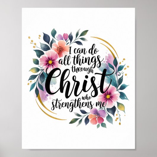 I Can Do All Things Through Christ  Poster (Voorkant)