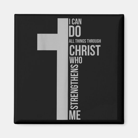 I Can Do All Things Through Christ Who Strengthens Magneet (Voorkant)