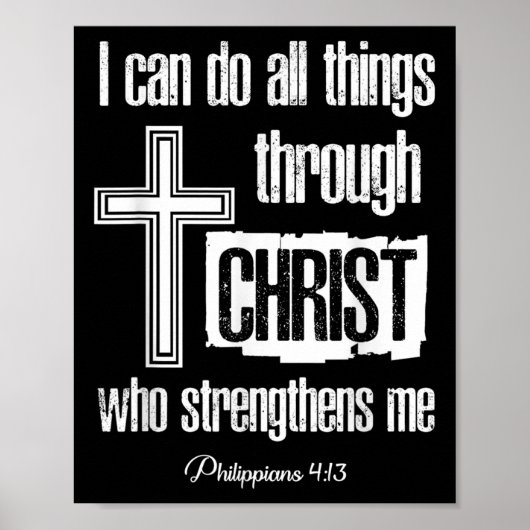 I Can Do All Things Through Christ Who Strengthens Poster (Voorkant)