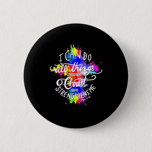 I Can Do All Things Through Christ Who Strengthens Ronde Button 5,7 Cm (Voorkant)