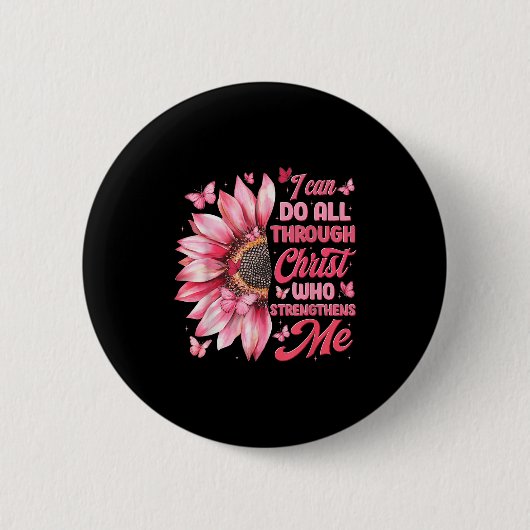 I Can Do All Things Through Christ Who Strengthens Ronde Button 5,7 Cm (Voorkant)