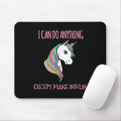 I Can Do Anything Except Make Insulin Cute Unicorn Muismat (Met muis)