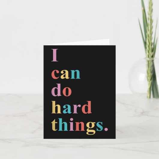 I Can Do Hard Things Apparel Uni-adults Humorous B Kaart (Voorkant)
