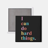 I Can Do Hard Things Apparel Uni-adults Humorous B Magneet (Voorkant / Achterkant)