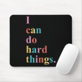 I Can Do Hard Things Apparel Uni-adults Humorous B Muismat (Met muis)