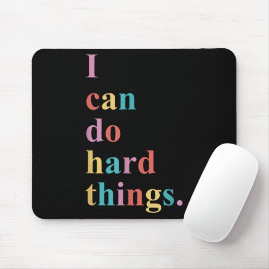 I Can Do Hard Things Apparel Uni-adults Humorous B Muismat (Met muis)