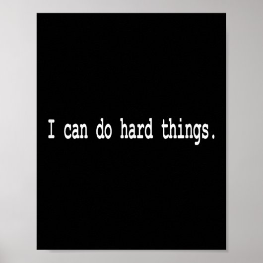 I Can Do Hard Things  Poster (Voorkant)