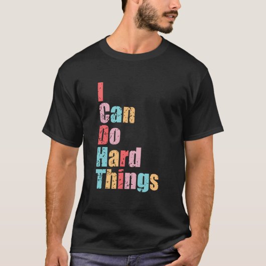 I Can Do Hard Things Vest Workout Summer Casual T-shirt (Voorkant)