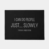 I can do people Just Slowly Funny Introvert Deurmat (Voorkant)