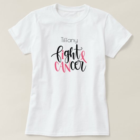 (I Can) Fight Cancer Support T-Shirt (Design voorkant)